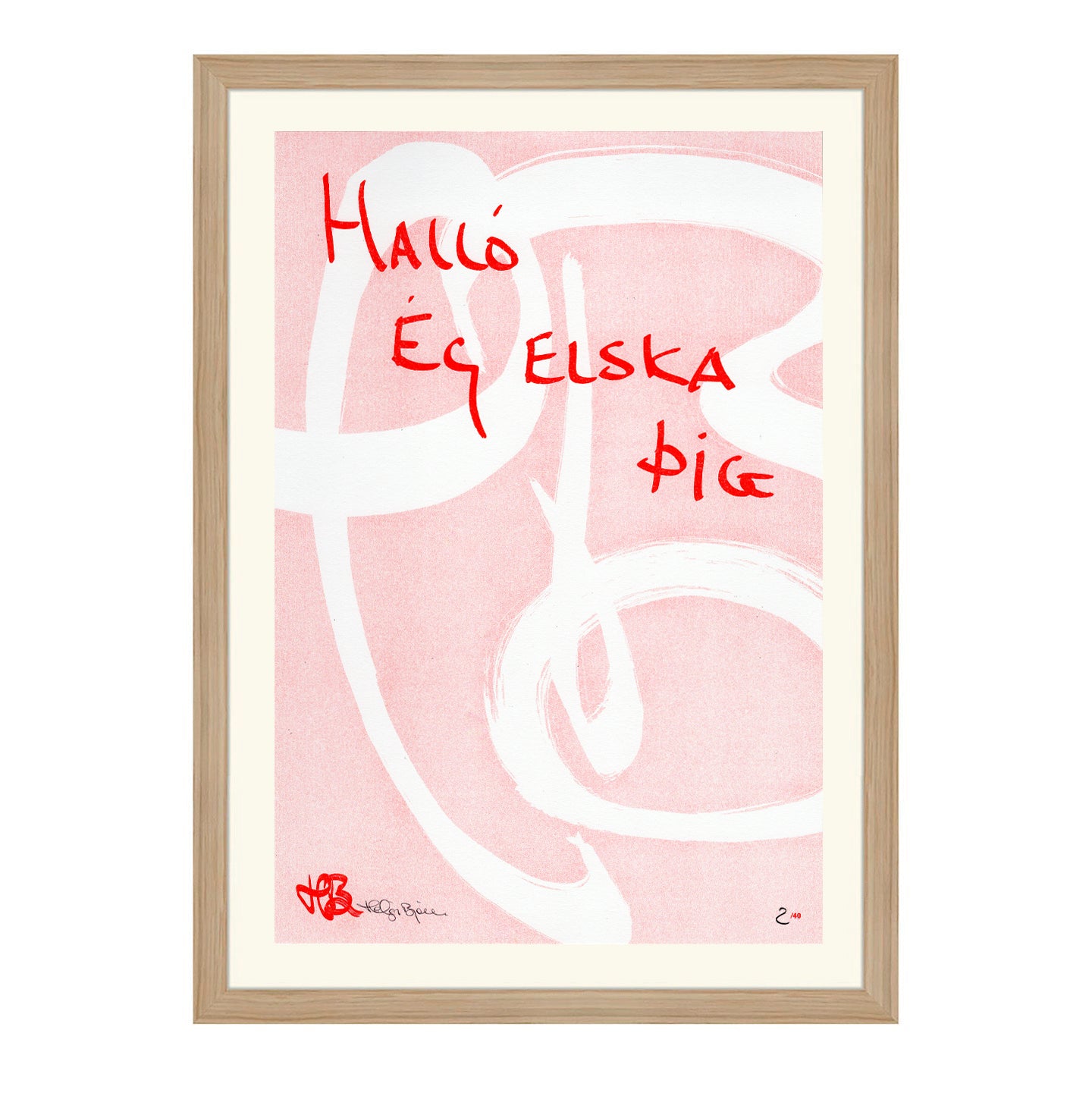Halló ég elska þig - Textaverk
