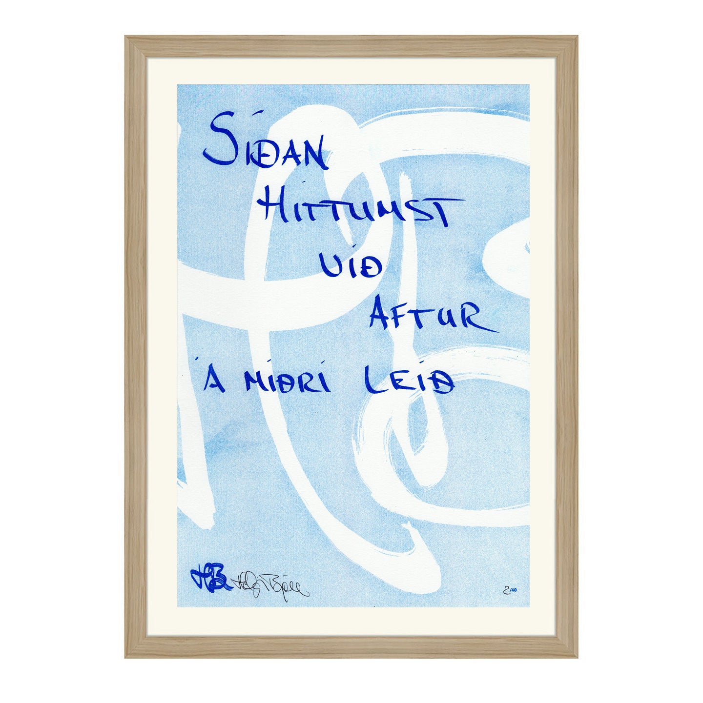 Síðan hittumst við aftur á miðri leið - Textaverk